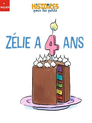 cover image of Zélie a 4 ans